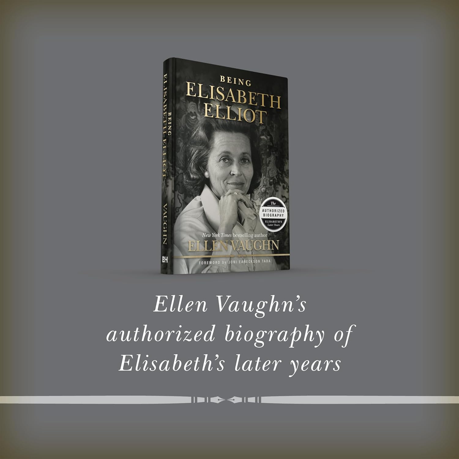 Being Elisabeth Elliot: The Authorized Biography: Elisabeth’s Later Years - Image 8