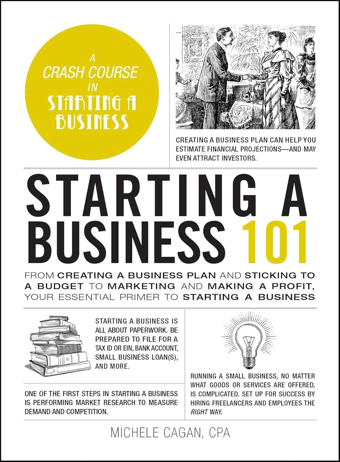 Starting a Business 101: From Creating a Business Plan and Sticking to a Budget to Marketing and Making a Profit, Your Essential Primer to Starting a Business (Adams 101 Series) - Image 2